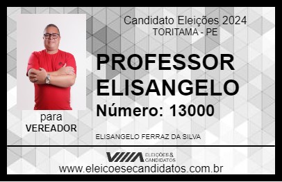 Candidato PROFESSOR ELISANGELO 2024 - TORITAMA - Eleições