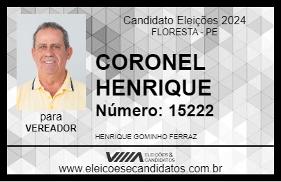 Candidato CORONEL HENRIQUE 2024 - FLORESTA - Eleições