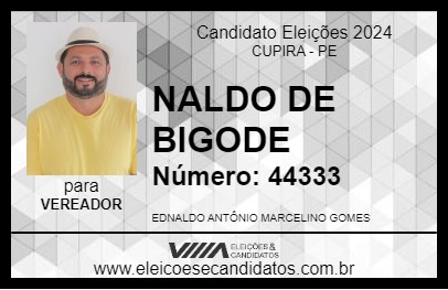 Candidato NALDO DE BIGODE 2024 - CUPIRA - Eleições