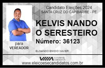 Candidato KELVIS NANDO O SERESTEIRO 2024 - SANTA CRUZ DO CAPIBARIBE - Eleições