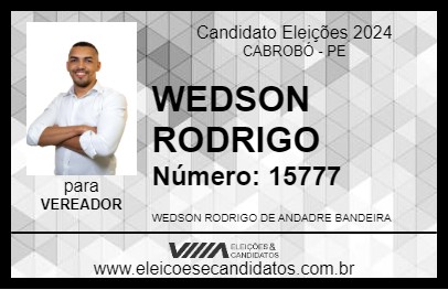 Candidato WEDSON RODRIGO 2024 - CABROBÓ - Eleições