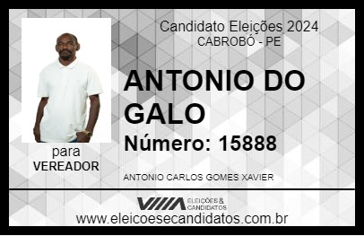 Candidato ANTONIO DO GALO 2024 - CABROBÓ - Eleições