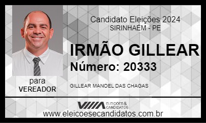 Candidato IRMÃO GILLEAR 2024 - SIRINHAÉM - Eleições