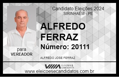 Candidato ALFREDO FERRAZ 2024 - SIRINHAÉM - Eleições