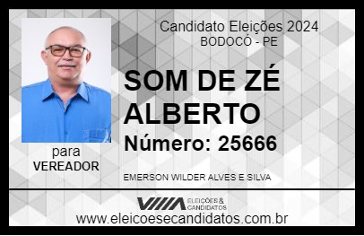 Candidato SOM DE ZÉ ALBERTO 2024 - BODOCÓ - Eleições