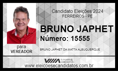 Candidato BRUNO JAPHET 2024 - FERREIROS - Eleições