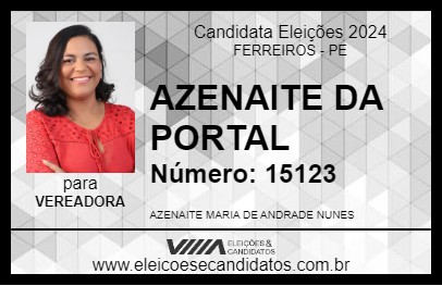 Candidato AZENAITE DA PORTAL 2024 - FERREIROS - Eleições