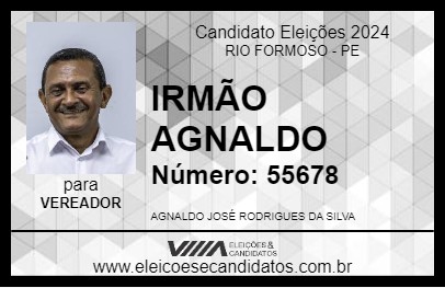 Candidato IRMÃO AGNALDO 2024 - RIO FORMOSO - Eleições