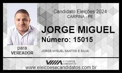 Candidato JORGE MIGUEL 2024 - CARPINA - Eleições