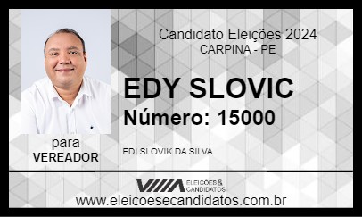 Candidato EDY SLOVIC 2024 - CARPINA - Eleições