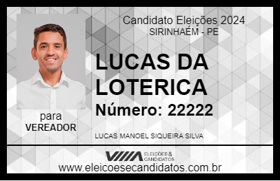 Candidato LUCAS DA LOTERICA 2024 - SIRINHAÉM - Eleições