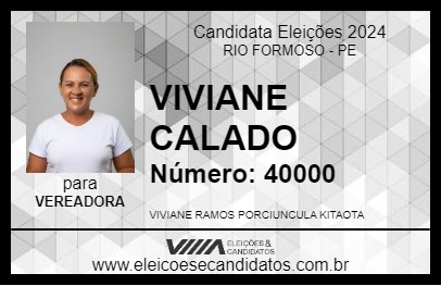 Candidato VIVIANE CALADO 2024 - RIO FORMOSO - Eleições