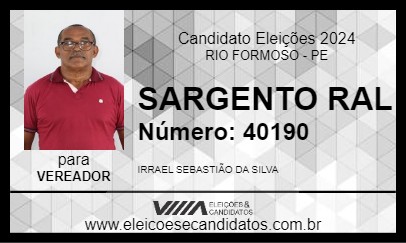 Candidato SARGENTO RAL 2024 - RIO FORMOSO - Eleições