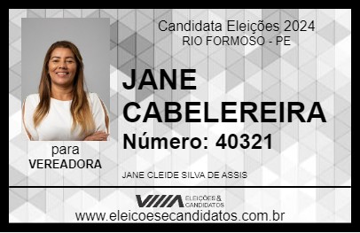 Candidato JANE CABELEREIRA 2024 - RIO FORMOSO - Eleições