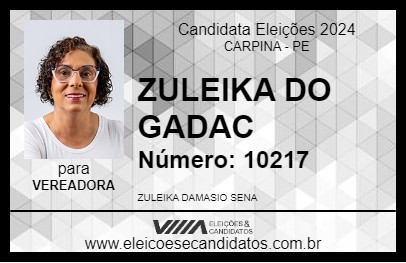 Candidato ZULEIKA DO GADAC 2024 - CARPINA - Eleições