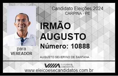 Candidato IRMÃO AUGUSTO 2024 - CARPINA - Eleições