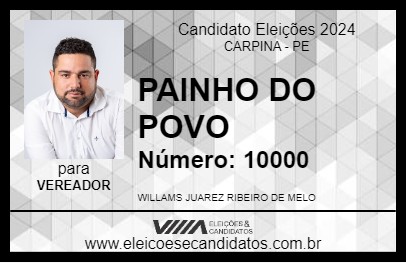 Candidato PAINHO DO POVO 2024 - CARPINA - Eleições