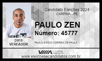 Candidato PAULO ZEN 2024 - CARPINA - Eleições