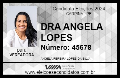 Candidato DRA ANGELA LOPES 2024 - CARPINA - Eleições