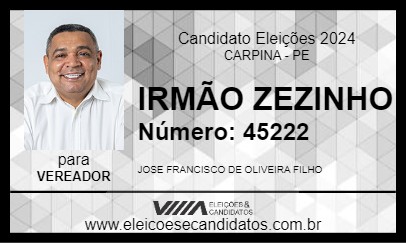 Candidato IRMÃO ZEZINHO 2024 - CARPINA - Eleições