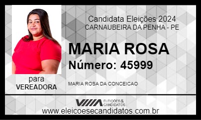 Candidato MARIA ROSA 2024 - CARNAUBEIRA DA PENHA - Eleições