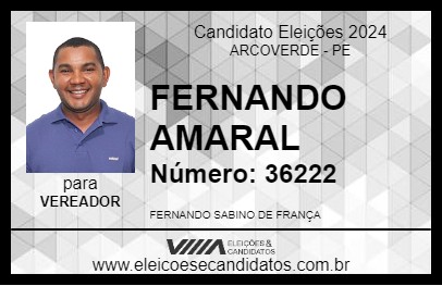 Candidato FERNANDO AMARAL 2024 - ARCOVERDE - Eleições