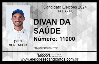 Candidato DIVAN DA SAÚDE 2024 - ITAÍBA - Eleições