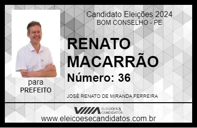 Candidato RENATO MACARRÃO 2024 - BOM CONSELHO - Eleições