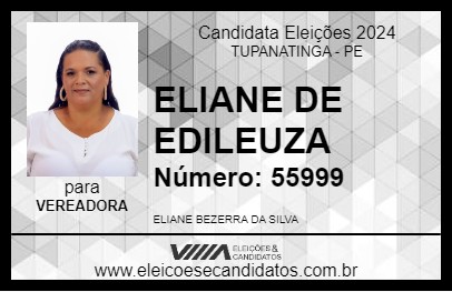 Candidato ELIANE DE EDILEUZA 2024 - TUPANATINGA - Eleições