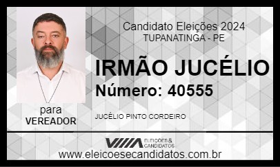 Candidato IRMÃO JUCÉLIO 2024 - TUPANATINGA - Eleições