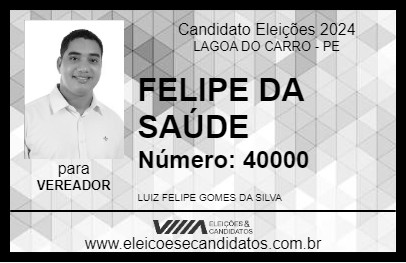 Candidato FELIPE DA SAÚDE 2024 - LAGOA DO CARRO - Eleições