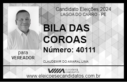 Candidato BILA DAS COROAS 2024 - LAGOA DO CARRO - Eleições