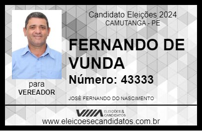 Candidato FERNANDO DE VUNDA 2024 - CAMUTANGA - Eleições