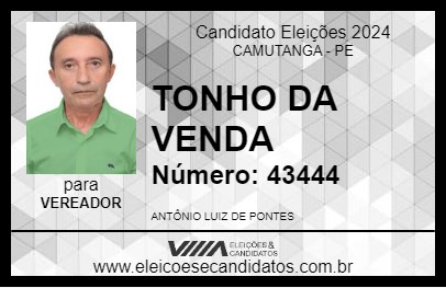 Candidato TONHO DA VENDA 2024 - CAMUTANGA - Eleições