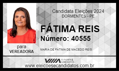 Candidato FÁTIMA REIS 2024 - DORMENTES - Eleições