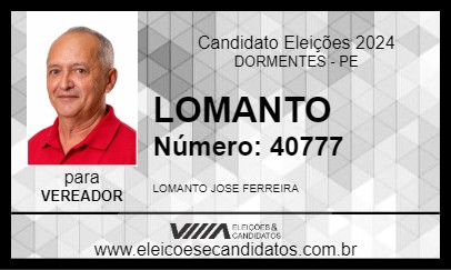 Candidato LOMANTO 2024 - DORMENTES - Eleições