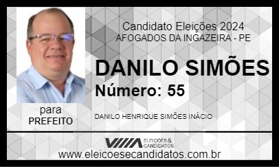 Candidato DANILO SIMÕES 2024 - AFOGADOS DA INGAZEIRA - Eleições