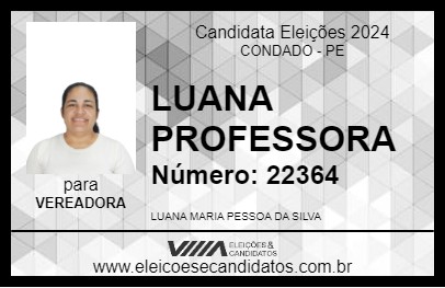 Candidato LUANA PROFESSORA 2024 - CONDADO - Eleições