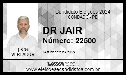 Candidato DR JAIR 2024 - CONDADO - Eleições