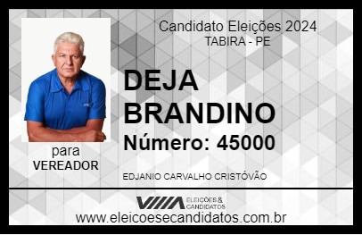 Candidato DEJA BRANDINO 2024 - TABIRA - Eleições