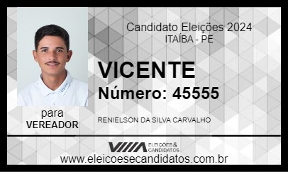 Candidato VICENTE 2024 - ITAÍBA - Eleições