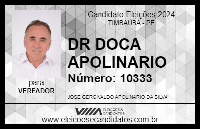 Candidato DR DOCA APOLINARIO 2024 - TIMBAÚBA - Eleições