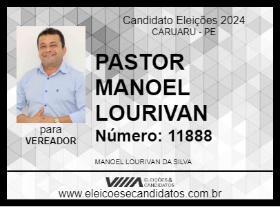 Candidato PASTOR MANOEL LOURIVAN 2024 - CARUARU - Eleições