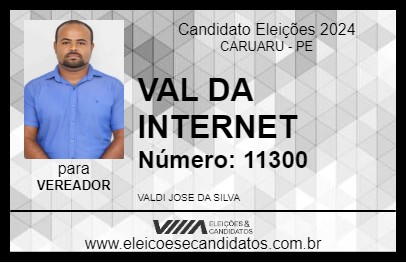 Candidato VAL DA INTERNET 2024 - CARUARU - Eleições