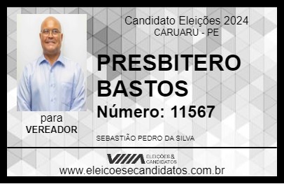 Candidato PRESBITERO BASTOS 2024 - CARUARU - Eleições