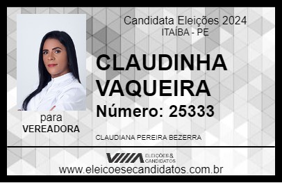 Candidato CLAUDINHA VAQUEIRA 2024 - ITAÍBA - Eleições