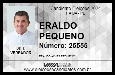 Candidato ERALDO PEQUENO 2024 - ITAÍBA - Eleições