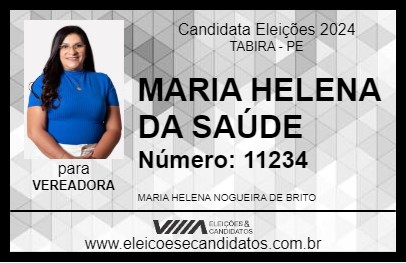 Candidato MARIA HELENA DA SAÚDE 2024 - TABIRA - Eleições