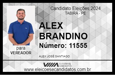 Candidato ALEX BRANDINO 2024 - TABIRA - Eleições