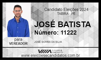 Candidato JOSÉ BATISTA 2024 - TABIRA - Eleições